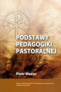 Podstawy pedagogiki pastoralnej - 2824385335