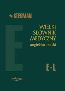 Stedman Wielki sownik medyczny angielsko-polski E-L tom 2 - 2824385350