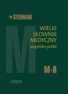 Stedman Wielki sownik medyczny angielsko-polski M-R tom 3 - 2824385398