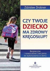 Czy Twoje dziecko ma zdrowy krgosup? - 2824385436