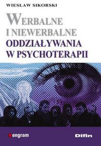 Werbalne i niewerbalne oddziaywania w psychoterapii - 2824385472