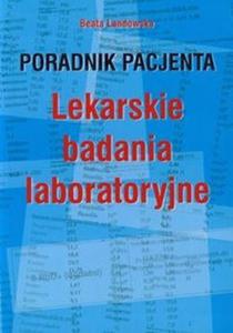 Poradnik pacjenta Lekarskie badania laboratoryjne - 2824385579