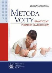 Metoda Vojty Praktyczny poradnik dla rodzicw - 2877421657