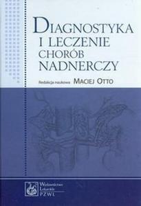 Diagnostyka i leczenie chorb nadnerczy - 2868706209