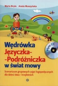 Wdrówka jzyczka podróniczka w wiat mowy z pyt CD