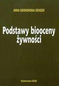 Podstawy biooceny ywnoci - 2824386845