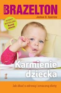 Karmienie dziecka Jak dba o zdrow i smaczn diet - 2824386859