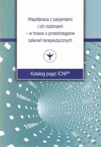 Wsppraca z pacjentami i ich rodzinami w trosce o przestrzeganie zalece terapeutycznych - 2824387475