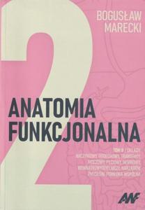 Anatomia funkcjonalna Tom 2 Ukady - 2871281373