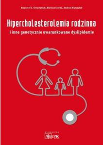 Hipercholesterolemia rodzinna i inne genetycznie uwarunkowane dyslipidemie - 2824387612