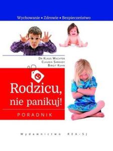 Rodzicu nie panikuj! - 2824388289