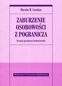 Zaburzenie osobowoci z pogranicza Terapia poznawczo-behawioralna - 2824388317