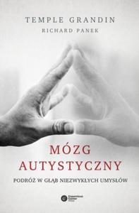 Mzg autystyczny Podr w gb niezwykych umysw - 2824388577