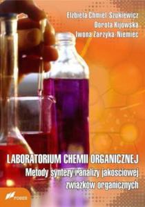 Laboratorium chemii organicznej Metody syntezy i analizy jakociowej zwizkw organicznych - 2824388689