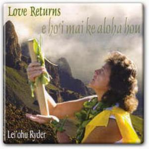 Pyta CD - Love Returns: Eho'i Mai Ke Aloha Hou - 2829392192