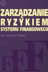 Zarzdzanie ryzykiem systemu finansowego