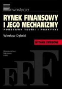 RYNEK FINANSOWY I JEGO MECHANIZMY