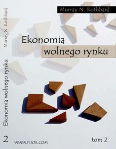 EKONOMIA WOLNEGO RYNKU TOM 2 - 2829728778