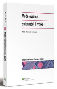 Modelowanie zmiennoci i ryzyka. Metody ekonometrii finansowej - 2829728822