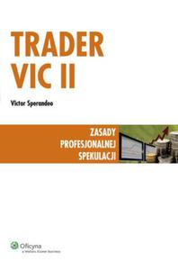 Trader VIC II - Zasady profesjonalnej spekulacji - 2829728885