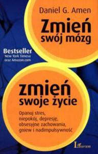 Zmie swój mózg, zmie swoje ycie