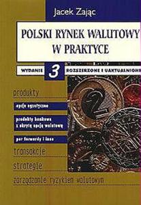 Polski rynek walutowy w praktyce - 2829728318