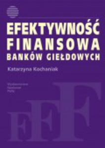 Efektywno finansowa banków giedowych