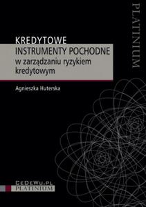 Kredytowe instrumenty pochodne w zarzdzaniu ryzykiem kredytowym - 2829728988