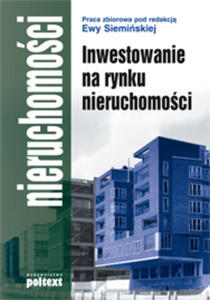 Inwestowanie na rynku nieruchomoci - 2829729019