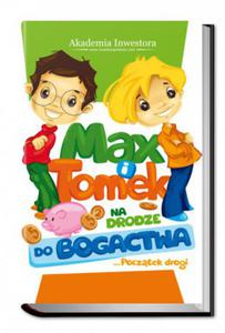 Max i Tomek na Drodze do Bogactwa - 2829729026