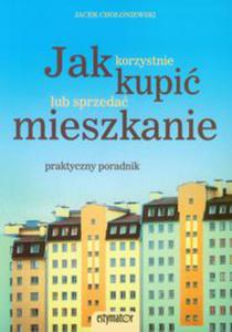 Jak korzystnie kupi lub sprzeda mieszkanie - 2829729097