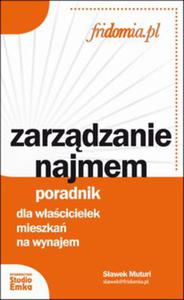 Zarzdzanie najmem. Poradnik dla wacicielek mieszka na wynajem - ebook