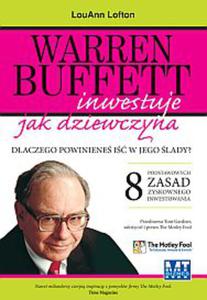 Warren Buffett inwestuje jak dziewczyna. Dlaczego powiniene i w jego lady? - 2829729267