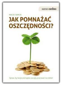 Jak pomnaa oszczdnoci? - 2829729270