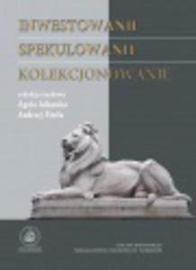 INWESTOWANIE. SPEKULOWANIE. KOLEKCJONOWANIE - 2829729300