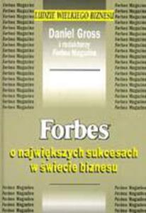 Forbes o najwikszych sukcesach w wiecie biznesu - 2829728357