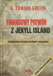 Finansowy potwr z Jekyll Island - 2829729392