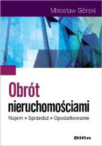 Obrt nieruchomociami. Najem, sprzeda, opodatkowanie - 2829729421