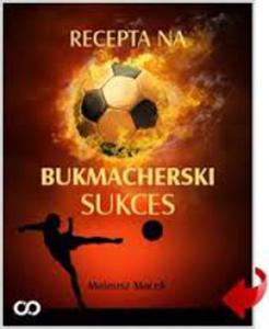 Recepta na bukmacherski sukces - ebook - 2829729443