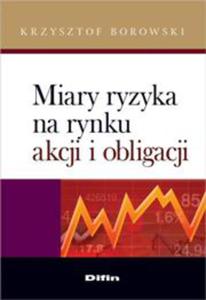 Miary ryzyka na rynku akcji i obligacji - 2829729484