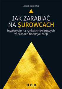 Jak zarabia na surowcach? - 2829729504