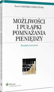 Moliwoci i puapki pomnaania pienidzy - 2829729530