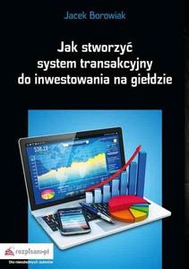 Jak stworzy system transakcyjny do inwestowania na giedzie - 2829729555