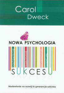 Nowa psychologia sukcesu - 2829729587