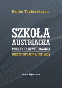 Szkoa austriacka. Praktyka inwestowania - 2850950926