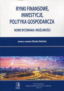 Rynki finansowe, inwestycje, polityka gospodarcza - 2850950938