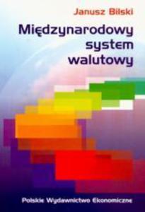 Midzynarodowy system walutowy. Kierunki ewolucji - 2829728413