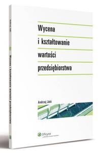 Wycena i ksztatowanie wartoci przedsibiorstwa - 2829728229