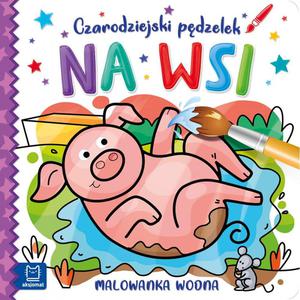 Malowanka wodna Czarodziejski pdzelek. Na wsi. - 2878003101