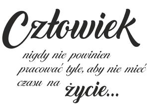 naklejka Czowiek a ycie naklejka napis - 2860464838